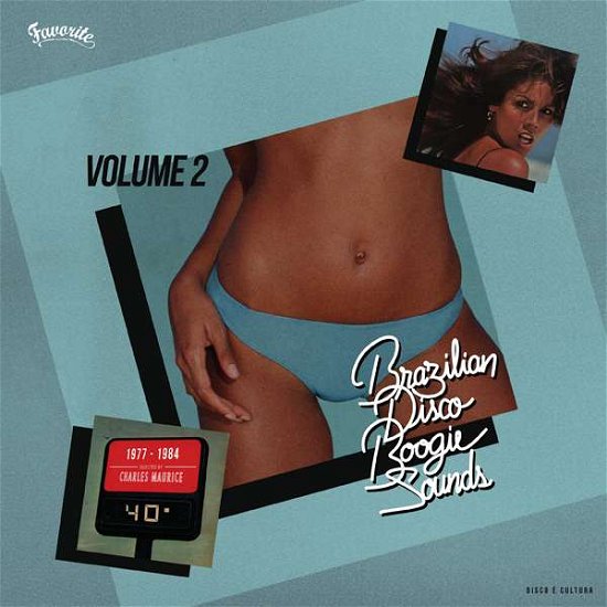Cover for Charles Maurice · Brazilian Disco Boogie Sounds Volume 2, 1977-1984 (LP) (2015)