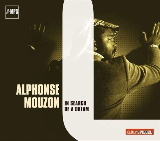 In Search of a Dream - Alphonse Mouzon - Muziek - EARMUSIC - 4029759097273 - 1 december 2017