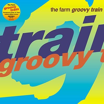 Cover for The Farm · Groovy Train (LP) (2022)