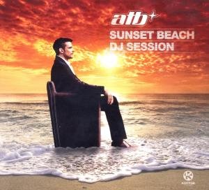 Cover for Atb · Sunset Beach DJ Session (CD) (2010)