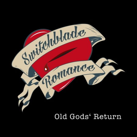 Cover for Switchblade Romance · Old God's Return (CD) (2020)