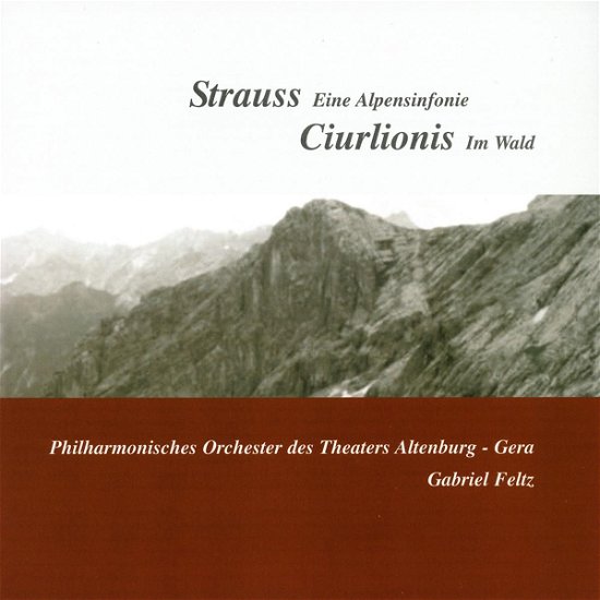 Cover for Ciurlionis / Strauss / Feltz · An Alpine Symphony / Miske (CD) (2005)