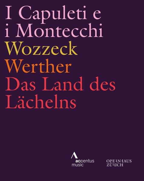 Cover for Philharmonia Zurich · I Capuleti E I Montecchi / Wozzeck / Werther / Das Land Des L (Blu-ray) (2021)