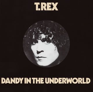 Cover for T.rex · Dandy in Underworld (CD) [Japan Import edition] (2007)