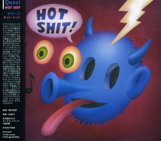 Cover for Quasi · Hot Shit (CD) [Japan Import edition] (2003)