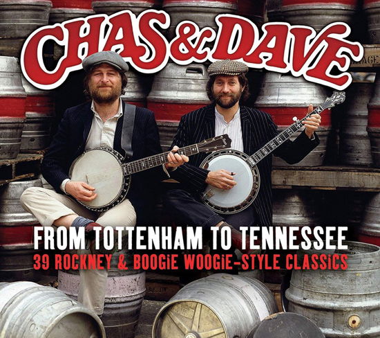 Cover for Chas &amp; Dave · From Tottenham To Tennessee (CD) (2011)