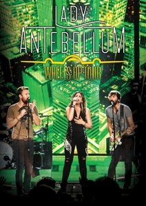 Cover for Lady Antebellum · Wheels Up Tour (DVD) (2015)