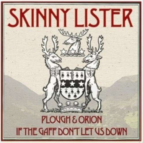 Cover for Skinny Lister · Plough &amp; Orion / if the Gaff Don't Let Us Down (7&quot;) (2012)
