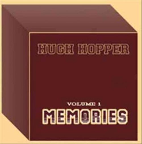 Cover for Hugh Hopper · Memories (CD) (2015)