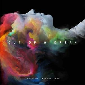 Cover for The Slow Readers Club · Out Of A Dream (LP) (2025)