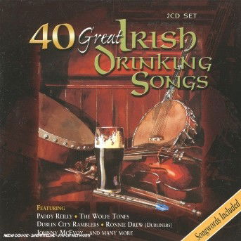 40 Great Irish Drinking Songs / Various - 40 Great Irish Drinking Songs / Various - Muzyka - Dolphin & Dara Rec. - 5099343500273 - 7 maja 2013