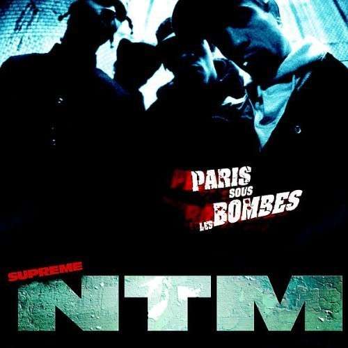 Cover for Supreme Ntm · Paris Sous Les Bombes (LP) (1998)