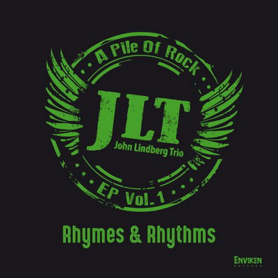 Cover for John Lindberg Trio · Rhymes &amp; Rhythms - a Pile of Rock - Vol. 1 (Rhymes &amp; Rhythms - a Pile of Rock - Vol. 1) (12&quot;) (2019)