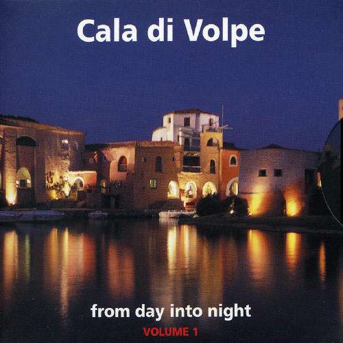 Cover for Various Artists · Cala Di Volpe-from Day into Night (CD)