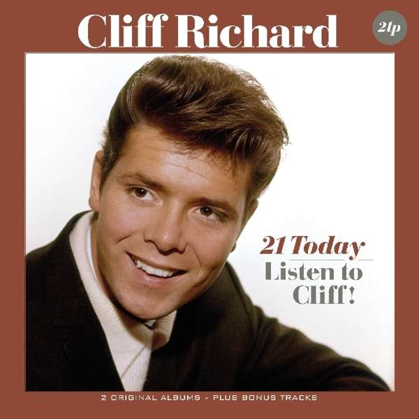 Cliff Richard · 21 Today / Listen to Cliff (LP) (2018)