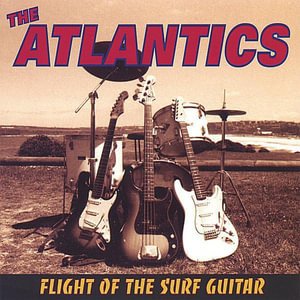 Flight of the Surf Guitar - Atlantics - Musik - PEER MUSIC UK - 9326709000273 - 10 augusti 2012