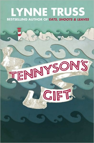 Cover for Lynne Truss · Tennyson’s Gift (Paperback Book) (2010)