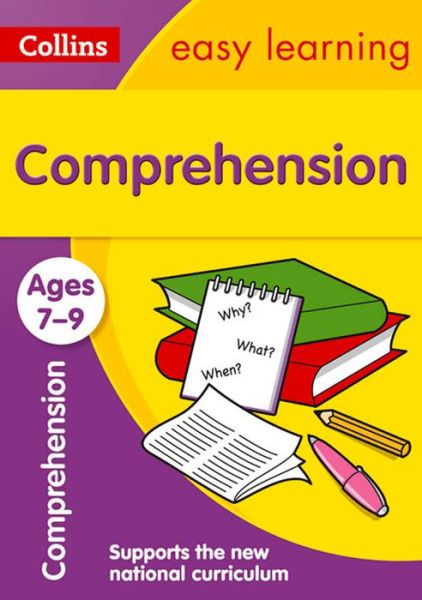 Cover for Collins Easy Learning · Comprehension Ages 7-9: Prepare for School with Easy Home Learning - Collins Easy Learning KS2 (Paperback Book) [New edition] (2015)