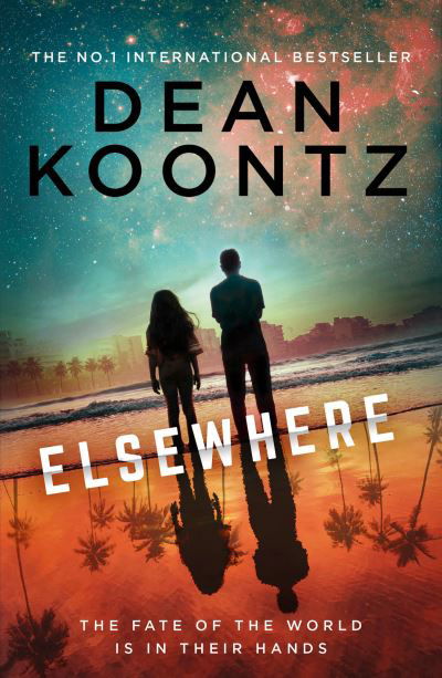 Elsewhere - Dean Koontz - Livros - HarperCollins Publishers - 9780008291273 - 22 de julho de 2021