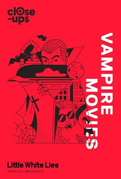 Vampire Movies - Charles Bramesco - Bøger - HarperCollins Publishers - 9780008329273 - 14. maj 2019
