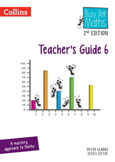 Cover for Jeanette Mumford · Teacher’s Guide 6 - Busy Ant Maths 2nd Edition (Pocketbok) [Revised edition] (2023)