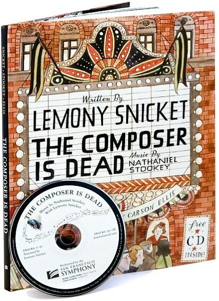 Cover for Lemony Snicket · The Composer Is Dead (Hardcover Book) (2009)