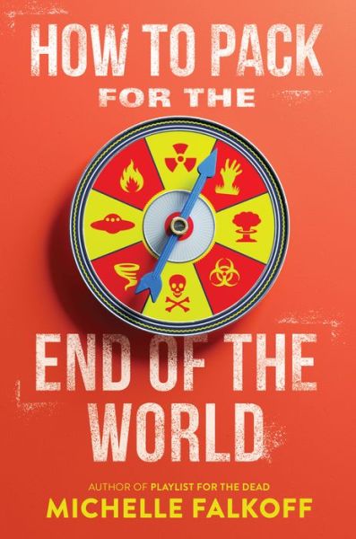 Cover for Michelle Falkoff · How to Pack for the End of the World (Paperback Book) (2022)