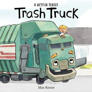 Cover for Max Keane · Trash Truck Board Book (Board book) (2023)