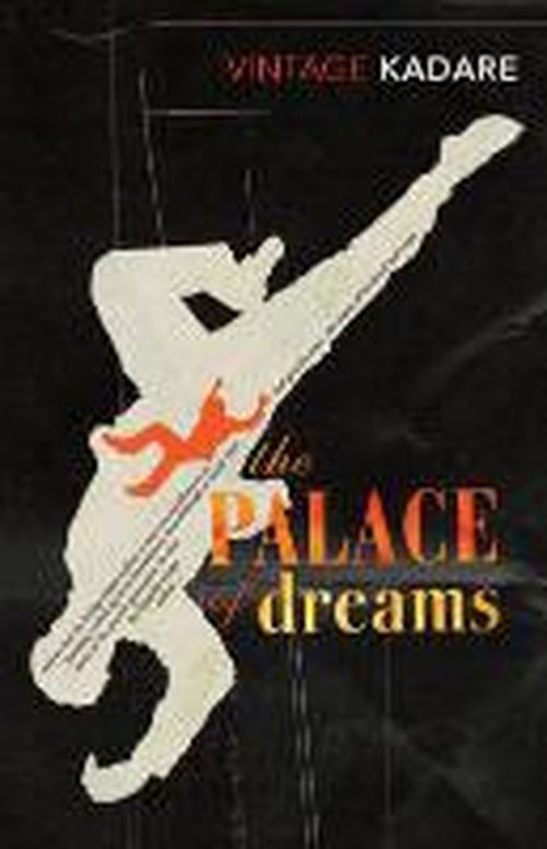 The Palace Of Dreams - Ismail Kadare - Bøger - Vintage Publishing - 9780099518273 - 4. december 2008