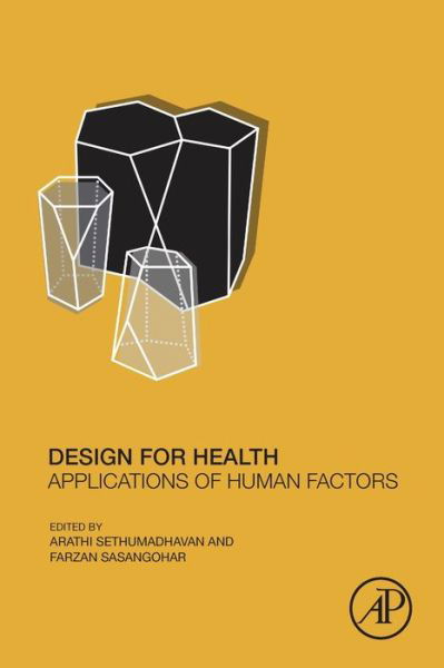 Cover for Arathi Sethumadhavan · Design for Health: Applications of Human Factors (Pocketbok) (2020)