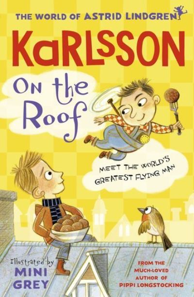 Karlsson on the Roof - Astrid Lindgren - Kirjat - Oxford University Press - 9780192776273 - torstai 4. maaliskuuta 2021