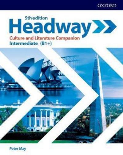 Cover for Peter May · Headway: Intermediate: Culture and Literature Companion: Exploring culture and literature in the classroom - Headway (Paperback Book) [5 Revised edition] (2018)