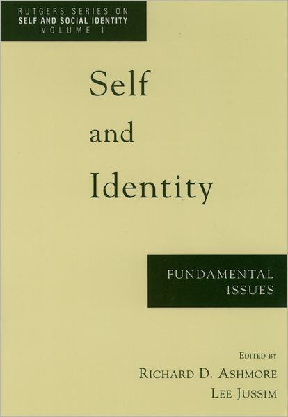 Cover for Ashmore · Self and Identity: Fundamental Issues - Rutgers Series on Self and Social Identity (Paperback Book) (1997)