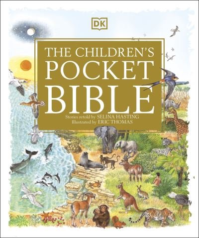 Cover for Selina Hastings · The Children's Pocket Bible - DK Bibles and Bible Guides (Hardcover Book) (2022)