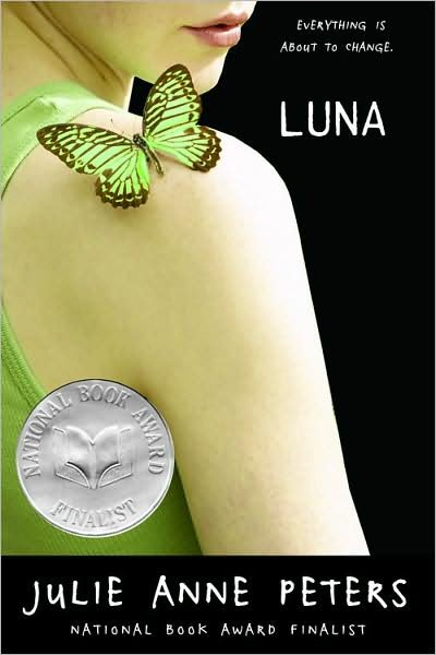 Cover for Julie Anne Peters · Luna: A Novel (Paperback Bog) (2006)