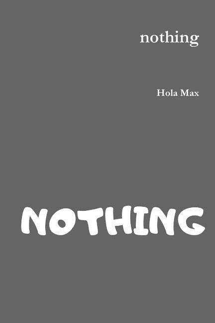 Cover for Holamax · Nothing (Pocketbok) (2024)