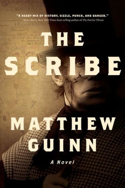 Matthew Guinn · The Scribe: A Novel (Paperback Bog) (2016)