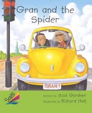 Cover for Rigby · Book 14 : Gran and the Spider : Leveled Reader Emerald Grades 4-5 (Taschenbuch) (2013)