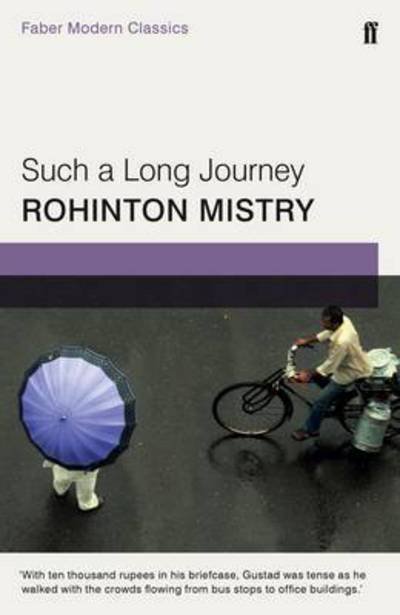 Cover for Rohinton Mistry · Such a Long Journey: Faber Modern Classics (Paperback Bog) [Main - Faber Modern Classics edition] (2016)