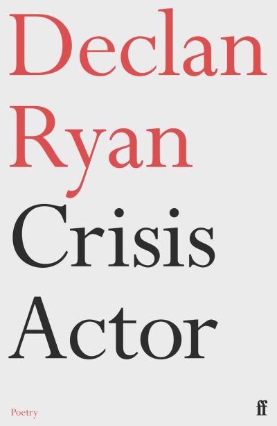 Cover for Declan Ryan · Crisis Actor (Paperback Book) [Main edition] (2023)