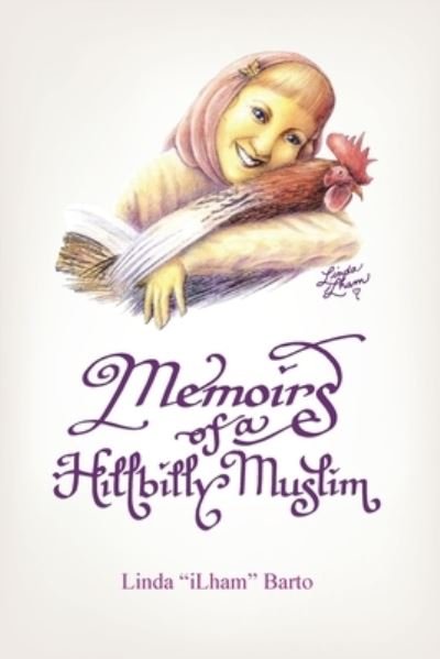 Cover for Lit-By-Linda · Memoirs of a Hillbilly Muslim (Paperback Bog) (2022)