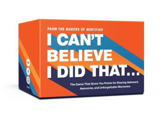 I Can't Believe I Did That... - David Nadelberg - Książki - Potter/Ten Speed/Harmony/Rodale - 9780593135273 - 29 września 2020