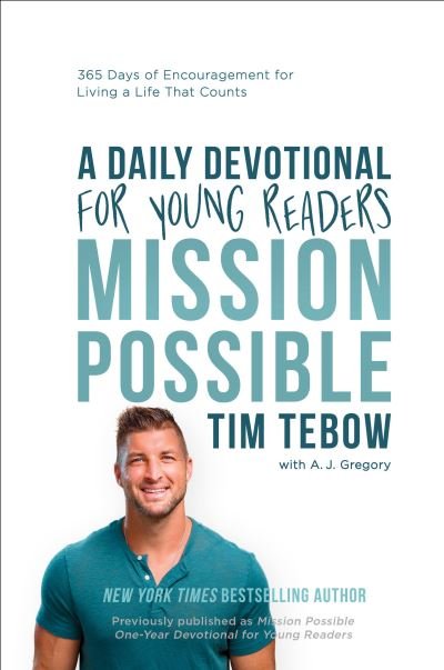 Cover for Tim Tebow · Mission Possible : a Daily Devotional for Young Readers (Bok) (2023)