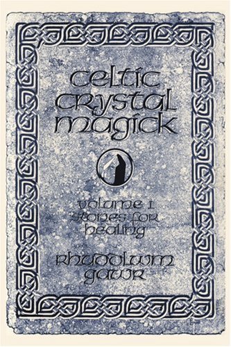 Cover for Rhuddlwm Gawr · Celtic Crystal Magick: Volume One Stones for Healing (Pocketbok) (2002)