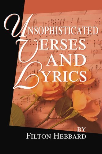 Cover for Filton Hebbard · Unsophisticated Verses and Lyrics (Paperback Book) (2002)