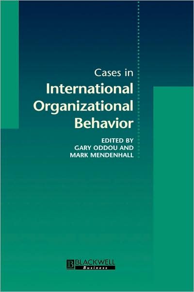 Cover for G Oddou · Cases in International Organizational Behavior (Innbunden bok) (1998)