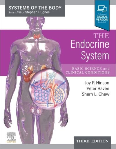 Cover for Hinson Raven, Joy P., BSc, PhD, DSc, FHEA (Professor of Endocrine Science, Dean for Postgraduate Studies, Bart's and the London School of Medicine and Dentistry, Queen Mary University of London, London, UK) · The Endocrine System: Systems of the Body Series - Systems of the Body (Pocketbok) (2022)