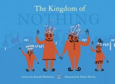 Cover for Ronald Wohlman · The Kingdom of Nothing (Paperback Book) (2022)