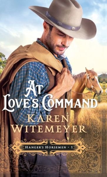 Cover for Karen Witemeyer · At Love's Command (Hardcover bog) (2020)
