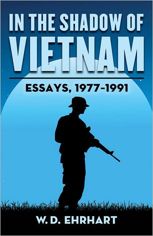 Cover for W.D. Ehrhart · In the Shadow of Vietnam: Essays, 1977-1991 (Paperback Book) (2011)